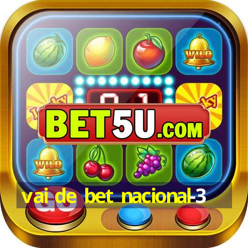 vai de bet nacional